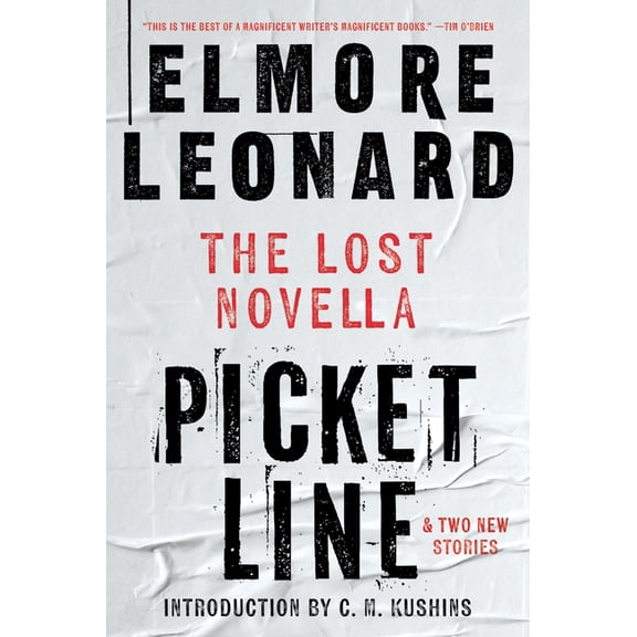 Picket Line: The Lost Novella and Two New Stories, (Paperback)