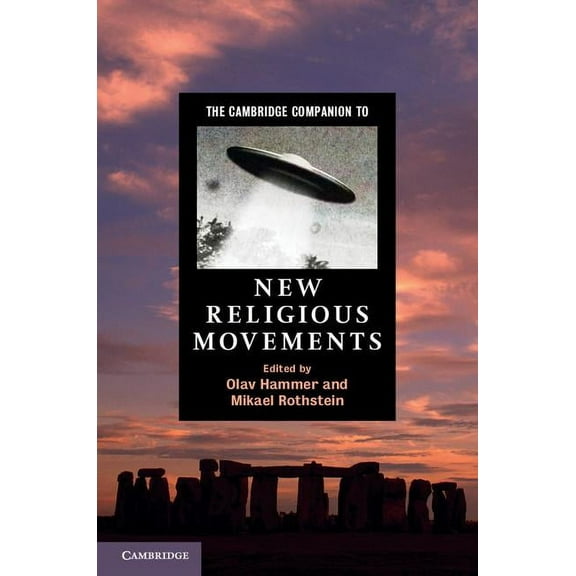 Cambridge Companions to Religion The Cambridge Companion to New Religious Movements, (Hardcover)