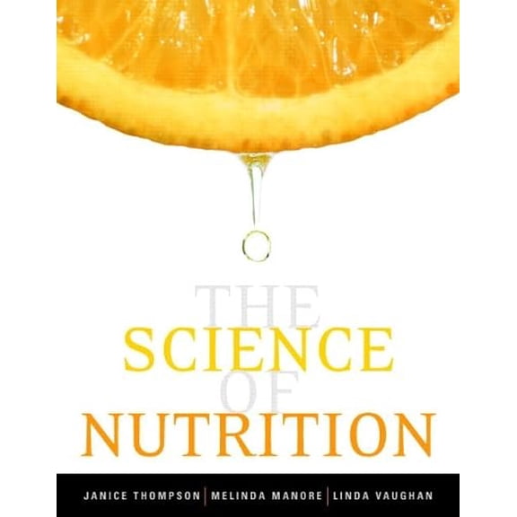 Pre-Owned The Science of Nutrition (Hardcover)