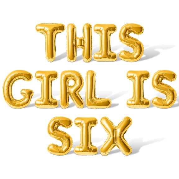 Letter Balloons - THIS GIRL IS SIX 16" Inch Alphabet Letters Foil Mylar Balloon 6th Birthday Party Banner (Gold)