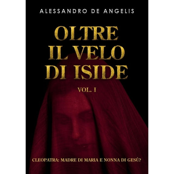 Oltre il velo di Iside vol. I, (Paperback)