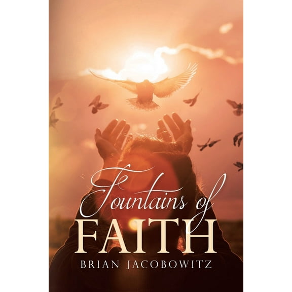 Fountains of Faith, (Paperback)
