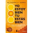 thumbnail image 1 of Libro YO ESTOY BIEN TU ESTAS BIEN SIRIO Guía Práctica de Análisis Conciliatorio, 1 of 2