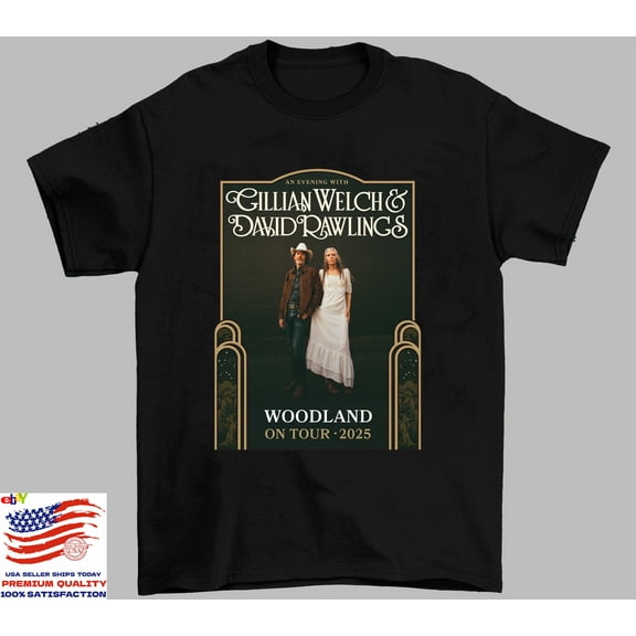 Gillian Welch David Rawlings Woodland Tour 2025 T Shirt Full Size S-5XL ET825
