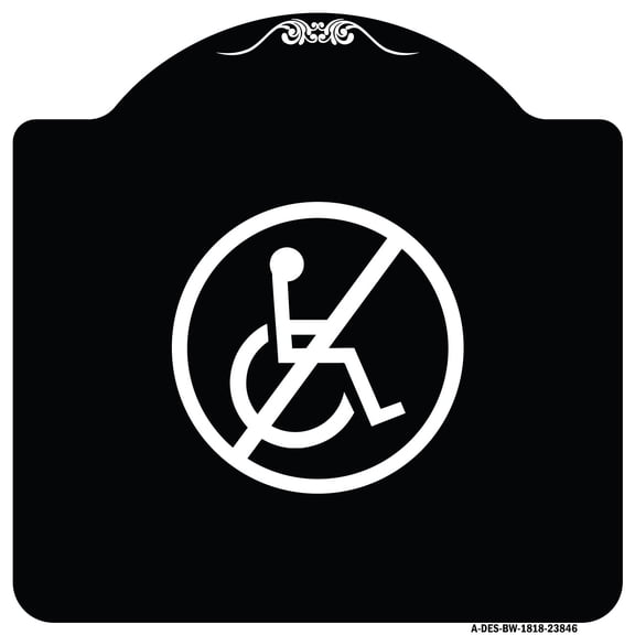 SignMission Designer Series Sign - No Handicap Symbol | Black & White 18" X 18" Heavy-Gauge Aluminum Architectural Sign | Protect Your Business & Municipality | Made in the USA