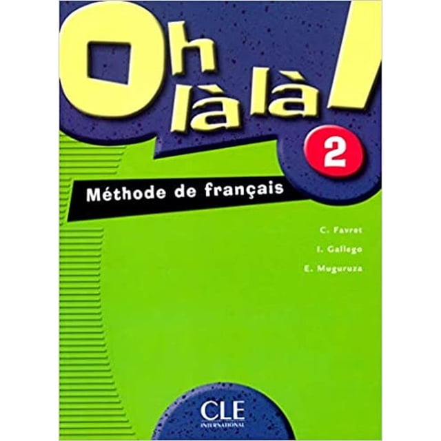 Oh la la 2 methode de francais