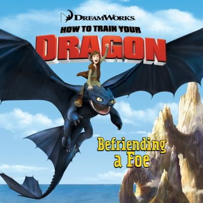 Pre-Owned How to Train Your Dragon: Befriending a Foe (Paperback) 0061567353 9780061567353