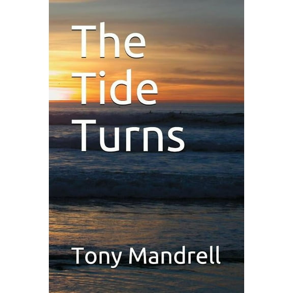 The Tide Turns (Paperback)