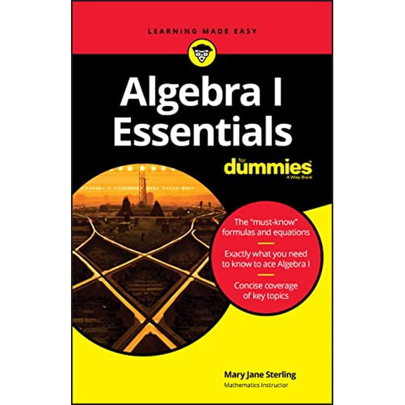 Pre-Owned Algebra I Essentials for Dummies (Paperback) 1119590965 9781119590965