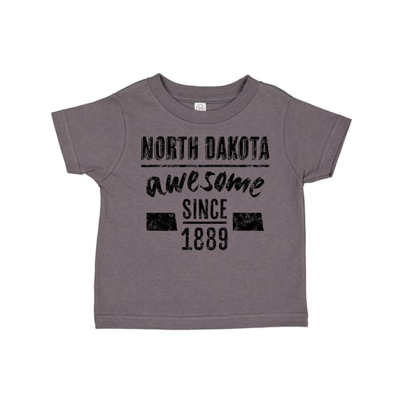 North Dakota Awesome Since 1889 Toddler T-Shirt
