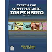 Pre-Owned System for Ophthalmic Dispensing (Hardcover 9780750674805) by Clifford W Brooks, Irvin Borish