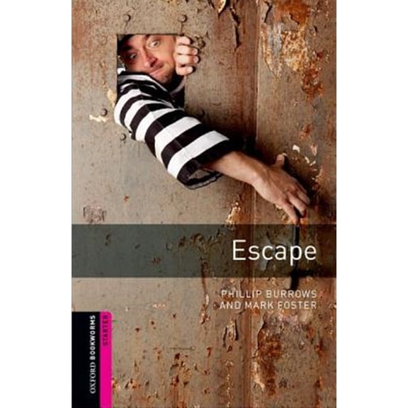 Pre-Owned Oxford Bookworms Library: Starter Level:: Escape: Starter: 250-Word Vocabulary (Oxford Bookworms ELT) Paperback