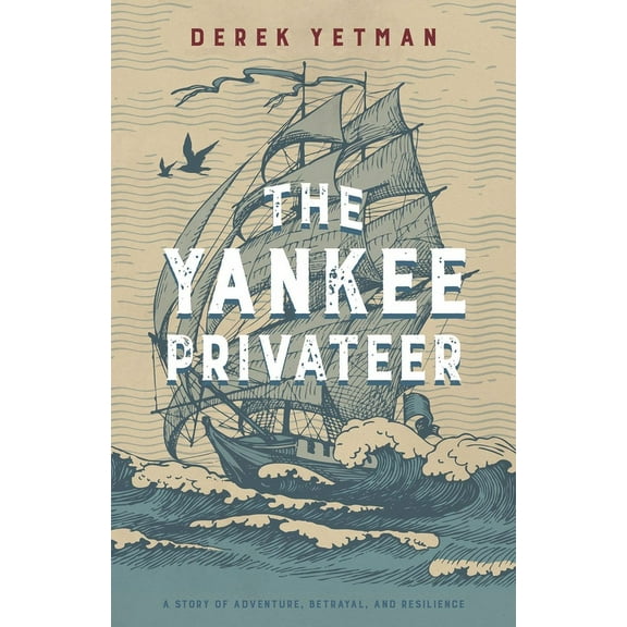 The Yankee Privateer (Paperback)