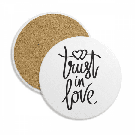 

Trust in Love Quote Coaster Cup Mug Tabletop Protection Absorbent Stone