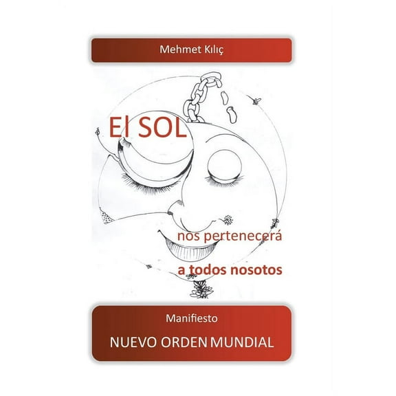 El sol nos pertenecerá a todos nosotos (Paperback)