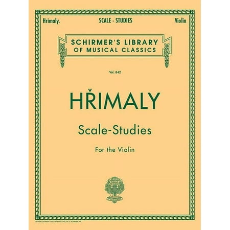 Schirmer's Library of Musical Class Hrimaly - Scale Studies for Violin: Schirmer Library of Classics Volume 842 - Violin Sheet Music Collection for Young an, Book 842, (Paperback)