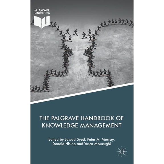 The Palgrave Handbook of Knowledge Management, (Hardcover)
