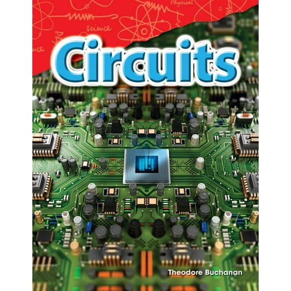 Science: Informational Text Circuits, (Paperback)