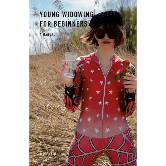 Young Widowing for Beginners: A manual, (Paperback)
