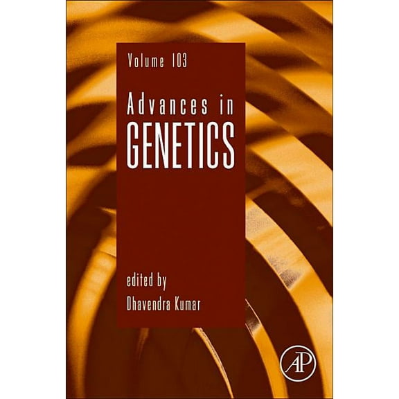 Advances in Genetics Advances in Genetics: Volume 103, Book 103, (Hardcover)
