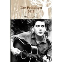 The Folksinger 2013, (Paperback)