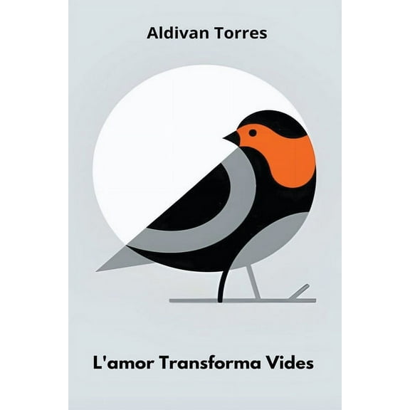 L'amor Transforma Vides, (Paperback)