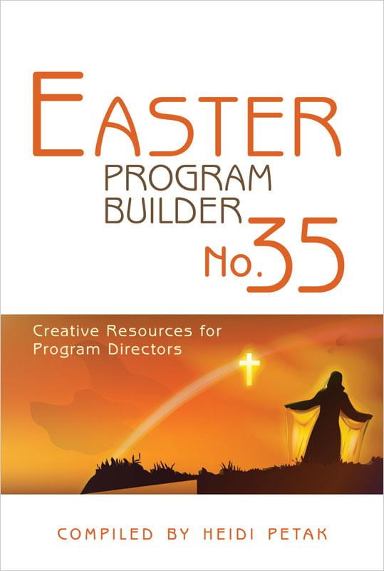 Easter Program Builder Creative Resources for Program Directors