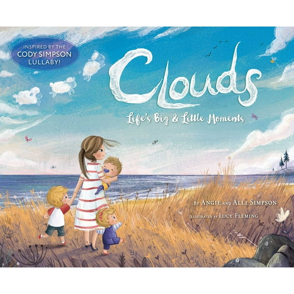 Clouds : Life's Big & Little Moments (Hardcover)