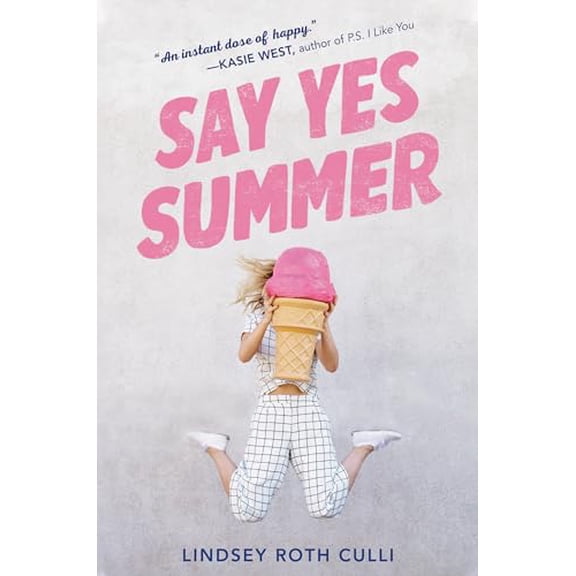 Pre-Owned Say Yes Summer (Paperback) 0399552340 9780399552342