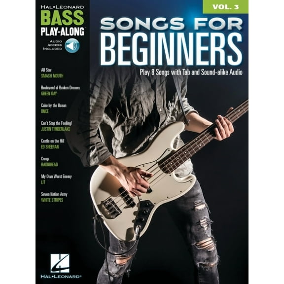 Songs for Beginners: Bass Play-Along Volume 3 - Book with Online Play-Along Audio Tracks (Paperback) by Hal Leonard Publishing Corporation (Creator)