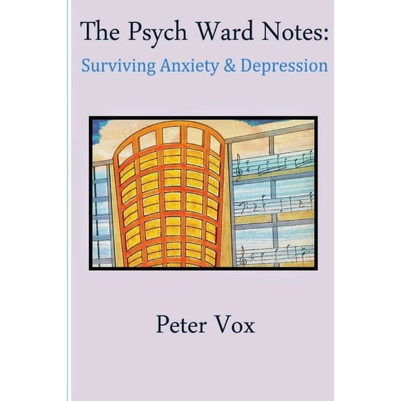 The Psych Ward Notes (Paperback)