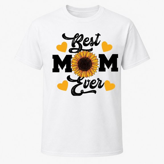 Best Mom Ever Sunflower Graphic T-Shirt, Unisex Classic Fit Tee