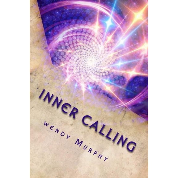 Inner Calling: Ascension Awakening, (Paperback)