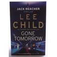 thumbnail image 3 of Gone Tomorrow : (Jack Reacher 13) (Jack Reacher), 3 of 4