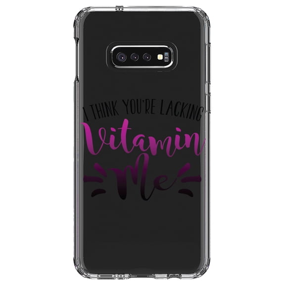 DistinctInk Clear Shockproof Hybrid Case for Samsung Galaxy S10e (5.8" Screen) - TPU Bumper Acrylic Back Tempered Glass Screen Protector - I Think You're Lacking Vitamin Me