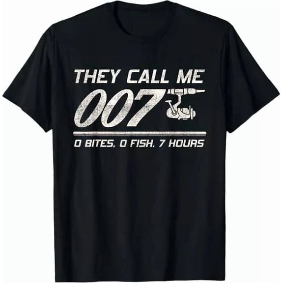 2025/Fisherman Joke Dad - They Call Me 007 - Funny Fishing Humor T-Shirt