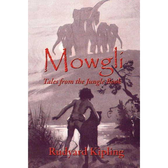 Mowgli: Tales from the Jungle Book, (Paperback)