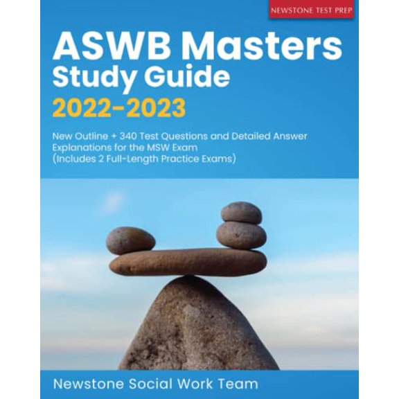 Pre-Owned ASWB Masters Study Guide 2022-2023: New Outline + 340 Test Questions and Detailed Answer Explanations for the MSW Exam (Includes 2 Full-Length Practice Exams), 9781989726792, 1989726798, Paperback,