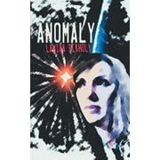 Anomaly : A Novella By Lamiaa ElKholy (Paperback)