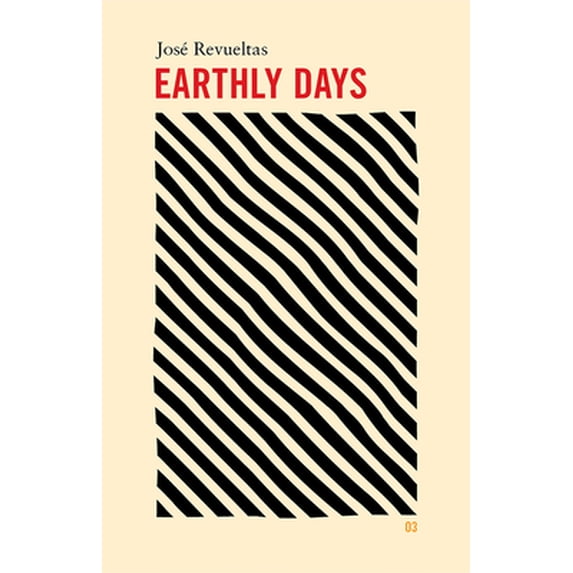 Pre-Owned Earthly Days (Paperback) 099924552X 9780999245521