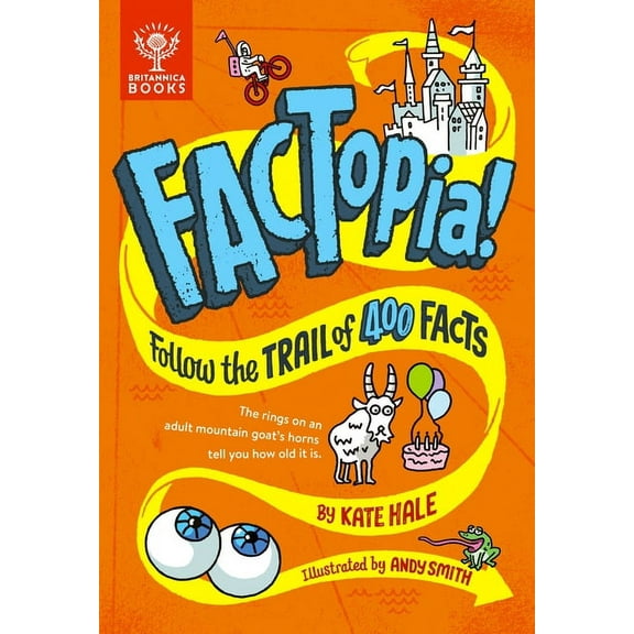 Factopia! Factopia!: Follow the Trail of 400 Facts..., Book 1, (Hardcover)