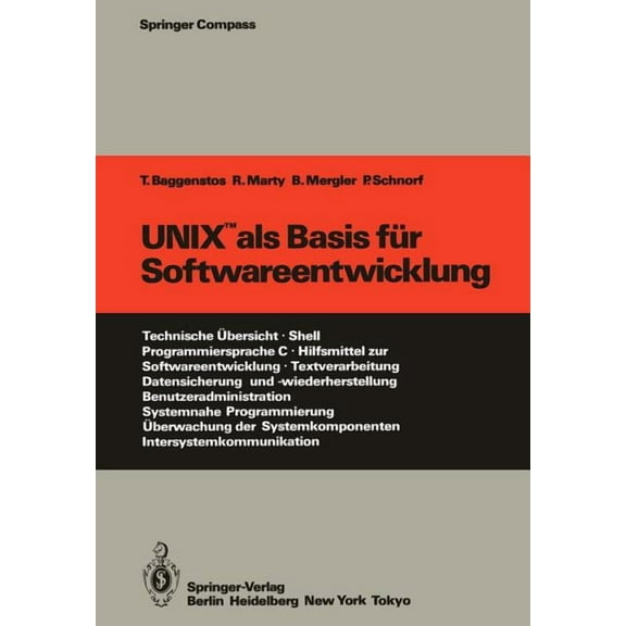 Springer Compass UNIX ALS Basis FÃ¼r Softwareentwicklung, (Paperback)