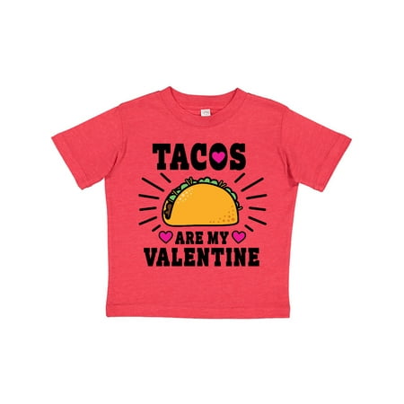 

Inktastic Tacos Are My Valentine with Hearts Gift Toddler Boy or Toddler Girl T-Shirt