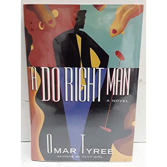 Pre-Owned A Do Right Man, 9780684829296, 0684829290, Hardcover, First Edition edition