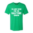 thumbnail image 2 of Wild Bobby, I'm Just Here For The Halftime Show Sports Men Premium Tri Blend T-Shirt, Envy, XX-Large, 2 of 5