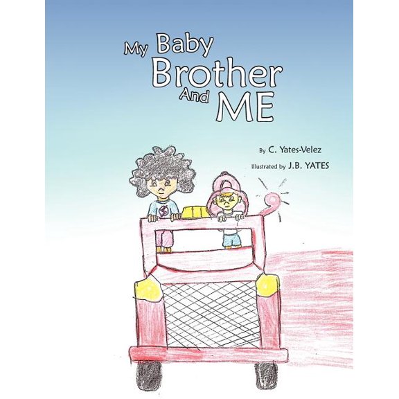 My Baby Brother and Me