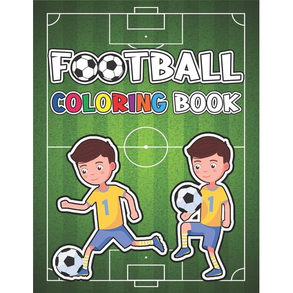 Football Coloring Book : Sepcial Coloring Book for Kids (Paperback)
