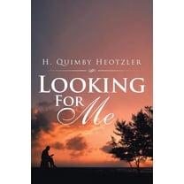 Looking for Me
