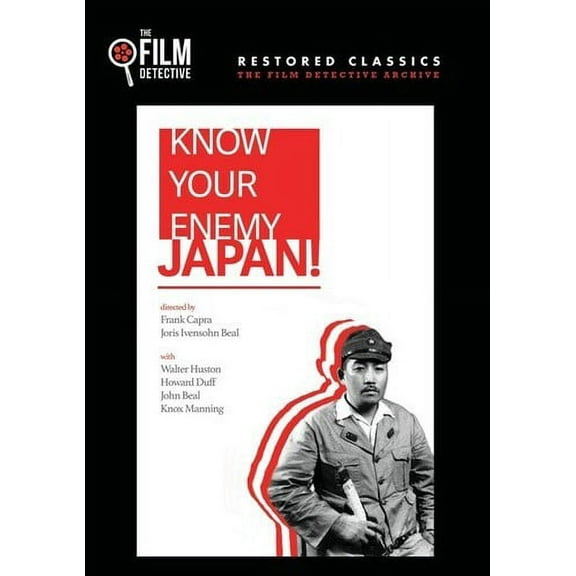 Know Your Enemy - Japan! (DVD), Film Detective, Special Interests