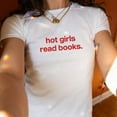 thumbnail image 3 of Hot Girls Read Books Baby Tee - Cute Reading Y2K Baby Tee, Funny Bookish 90s Top, 3 of 6